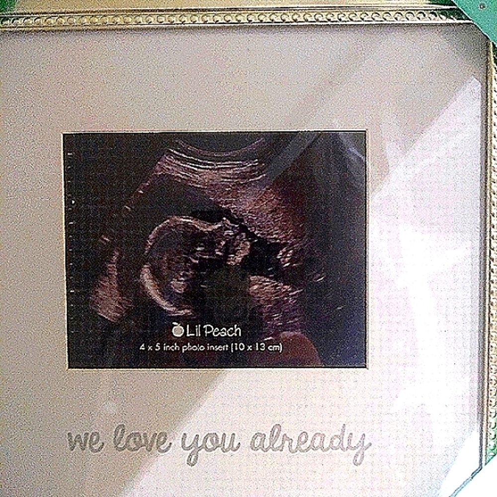 We love you already!! Sonogram frame!